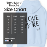 "Love More" Hoodie